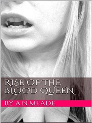 cover image of Rise of the Blood Queen (Marked by the Vampire Book #3)